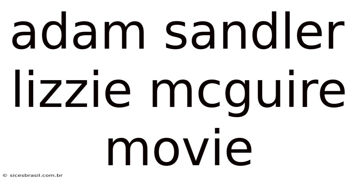 Adam Sandler Lizzie Mcguire Movie